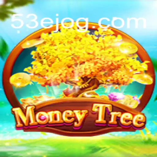Jogo MoneyTree: Descubra as Regras e Estratégias do 53E.COM