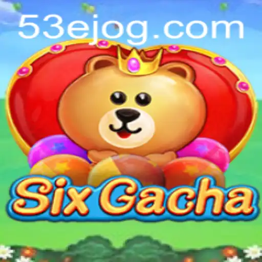Descubra SixGacha: O Fenômeno Inovador dos Jogos Mobile
